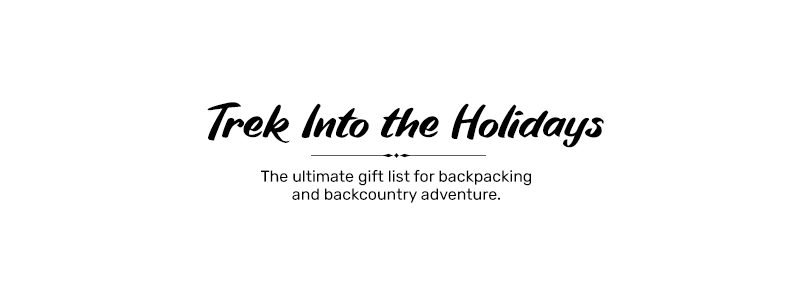 Trek Into The Holidays - Best Holiday Gifts for Winter Hikers and Trailblazers